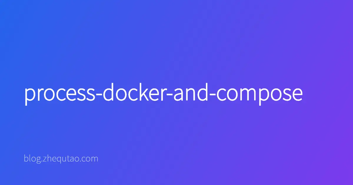 process-docker-and-compose